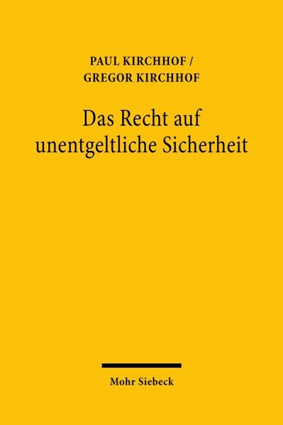 Das Recht auf unentgeltliche Sicherheit (eBook, PDF)