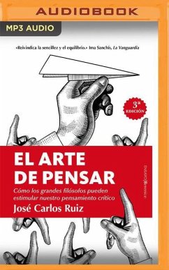 El Arte de Pensar - Ruiz, José Carlos