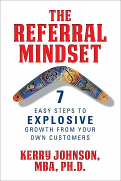 The Referral Mindset - Johnson, Mba