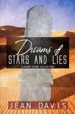 Dreams of Stars and Lies - Davis, Jean