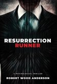 Resurrection Runner