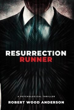 Resurrection Runner - Anderson, Robert Wood