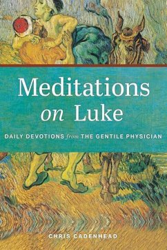 Meditations on Luke - Cadenhead, Chris