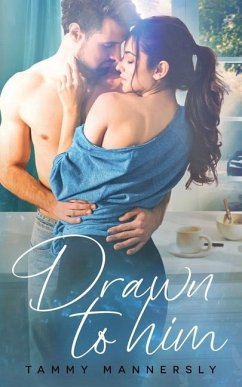 Drawn to Him - Mannersly, Tammy