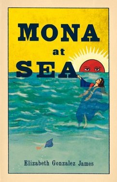 Mona at Sea - Gonzalez James, Elizabeth