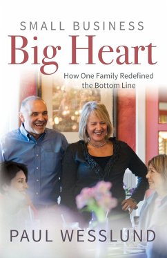 Small Business Big Heart - Wesslund, Paul