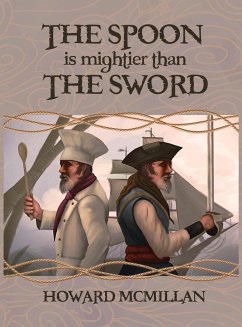 The Spoon is Mightier than the Sword - McMillan, Howard O