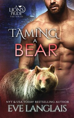 Taming a Bear - Langlais, Eve