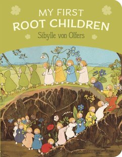 My First Root Children - Olfers, Sibylle von
