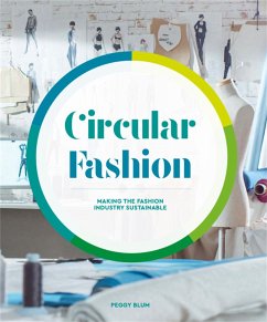 Circular Fashion - Blum, Peggy