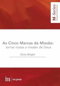 As Cinco Marcas da Missão - Wright, Chris