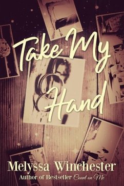 Take My Hand - Winchester, Melyssa