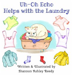 Uh-Oh Echo Helps with the Laundry - Reedy, Shannon Ashley