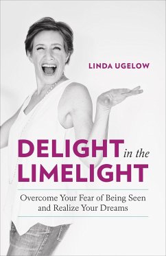 Delight in the Limelight - Ugelow, Linda