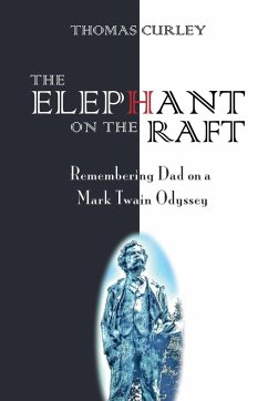 The Elephant on the Raft - Curley, Thomas