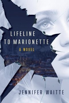 Lifeline to Marionette - Waitte, Jennifer