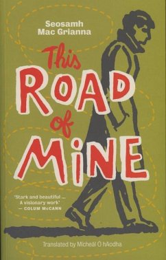 This Road of Mine - Mac Grianna, Seosamh