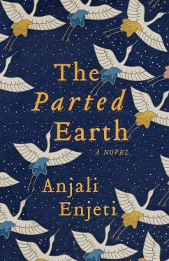 The Parted Earth - Enjeti, Anjali