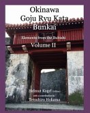 Okinawa Goju Ryu Kata, Volume 2
