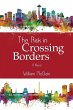 The Risk in Crossing Borders - Bild 1