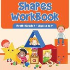 Shapes Workbook PreK-Grade 1 - Ages 4 to 7