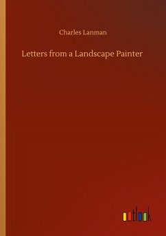 Letters from a Landscape Painter - Lanman, Charles