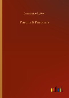 Prisons & Prisoners - Lytton, Constance