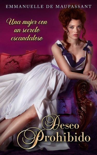 Deseo Prohibido (Amor Prohibido, #1) (eBook, ePUB) Deseo Prohibido (Amor Prohibido, #1) (eBook, ePUB)