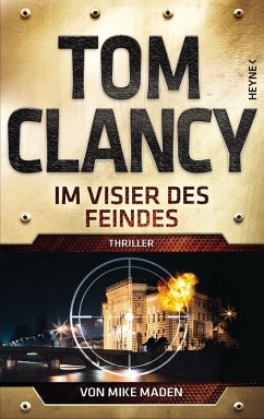 Im Visier des Feindes / Jack Ryan Bd.24 (eBook, ePUB) - Clancy, Tom; Maden, Mike