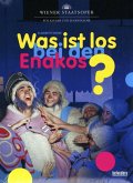 Was Ist Los Bei Den Enakos?