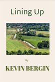 Lining Up (Kevin Bergin Short Stories, #1) (eBook, ePUB)