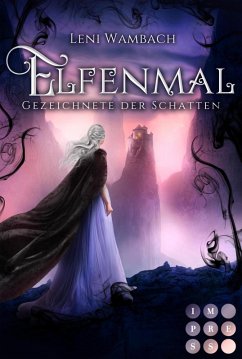 Gezeichnete der Schatten / Elfenmal Bd.1 (eBook, ePUB) - Wambach, Leni