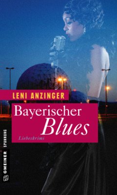 Bayerischer Blues (Mängelexemplar) - Anzinger, Leni