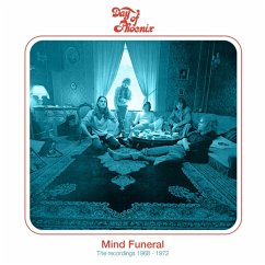 Mind Funeral The Recordings 1968-1972 - Day Of Phoenix