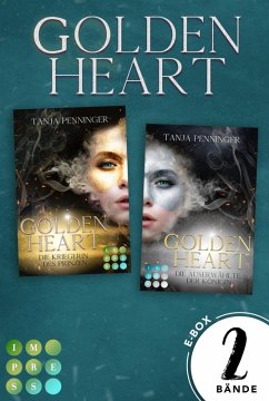 Golden Heart: Sammelband der packend-romantischen Fantasy-Reihe »Golden Heart« (eBook, ePUB) - Penninger, Tanja