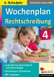 Wochenplan Rechtschreibung / Klasse 4 - Bild 1