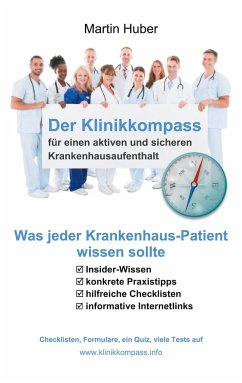 Der Klinikkompass - Huber, Martin