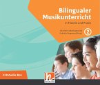 Bilingualer Musikunterricht. 2 Audio-CDs