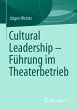 Cultural Leadership - Führung im... - Bild 1