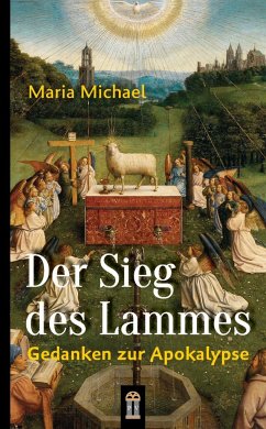 Der Sieg des Lammes - Michael, Maria