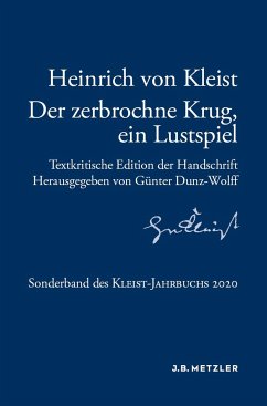 Heinrich von Kleist: Der zerbrochne Krug, ein Lustspiel