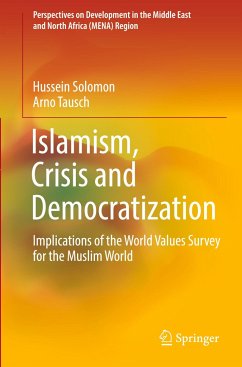 Islamism, Crisis and Democratization - Solomon, Hussein;Tausch, Arno