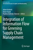 Integration of Information Flow for Greening Supply Chain Management
