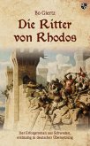 Die Ritter von Rhodos