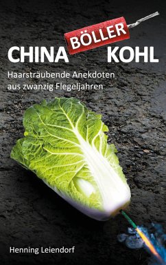 Chinaböllerkohl - Leiendorf, Henning