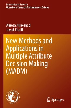 New Methods and Applications in Multiple Attribute Decision Making (MADM) - Alinezhad, Alireza;Khalili, Javad