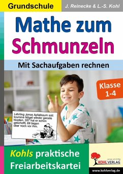 Mathe zum Schmunzeln / Grundschule - Mit Sachaufgaben rechnen - Kohl, Lynn-Sven;Reinecke, Jörg