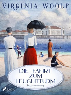 Die Fahrt zum Leuchtturm (eBook, ePUB) - Woolf, Virginia