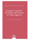 Il gruppo di imprese nel sistema dell&quote;imposta sul valore aggiunto (eBook, ePUB)