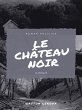 Le Château Noir (eBook, ePUB) - Bild 1